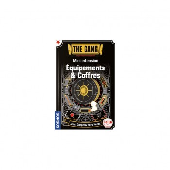 The Gang : Equipements &...